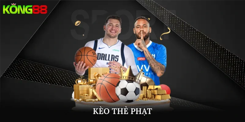 kèo thẻ phạt