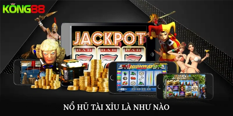 nổ hũ tài xỉu